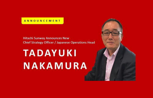 Hitachi Sunway Announces New Chief Strategy Officer (CSO) / Japanese Operations (JO) Head