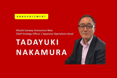 Hitachi Sunway Announces New Chief Strategy Officer (CSO) / Japanese Operations (JO) Head